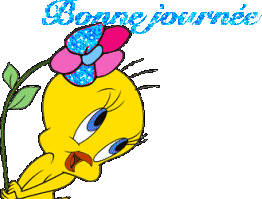 Gif animé bonne journée Titi